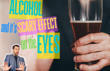 Image of a hand holding a glass of beer and another hand held up to suggest 'STOP'. Wording on image says 'Alcohol and it's scary effect on the eyes'.