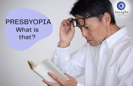 Blog post tile - Presbyopia, what is that?