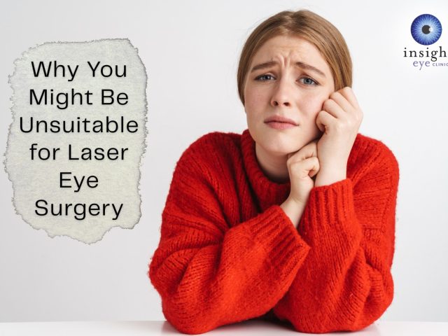 Why You Might be Unsuitable for Laser Eye Surgery