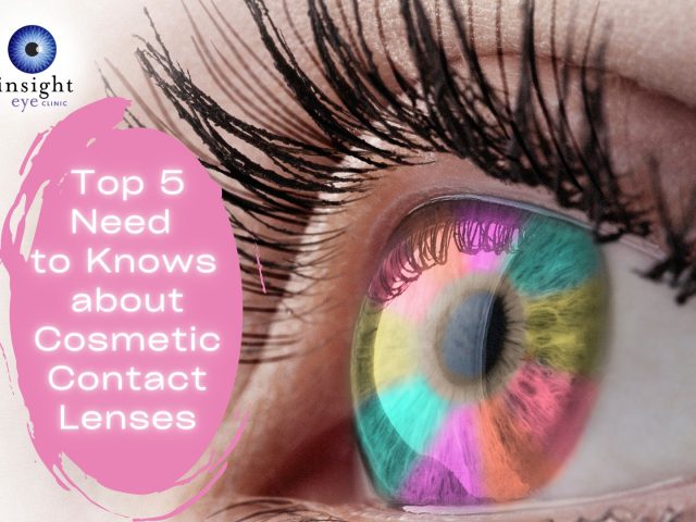 5 Things You Need to Know about Cosmetic Contact Lenses